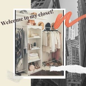 WELCOME TO MY CLOSET!